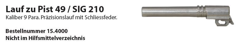 Lauf Wyss Waffen zu Pist.49/SIG P210 9mm Para , mit Schliessfeder