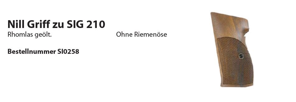 Wyss Waffen Wyss Griffschalen Nill SIG P210 Rhomlas geölt ohne Riemenöse