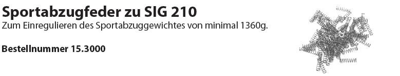 Wyss Sportabzugfeder SIG P210